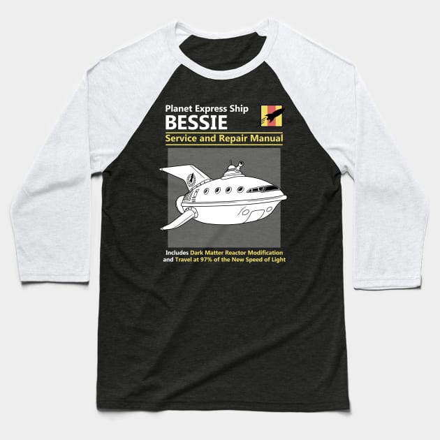 Bessie Service and Repair Manual Baseball T-Shirt by adho1982